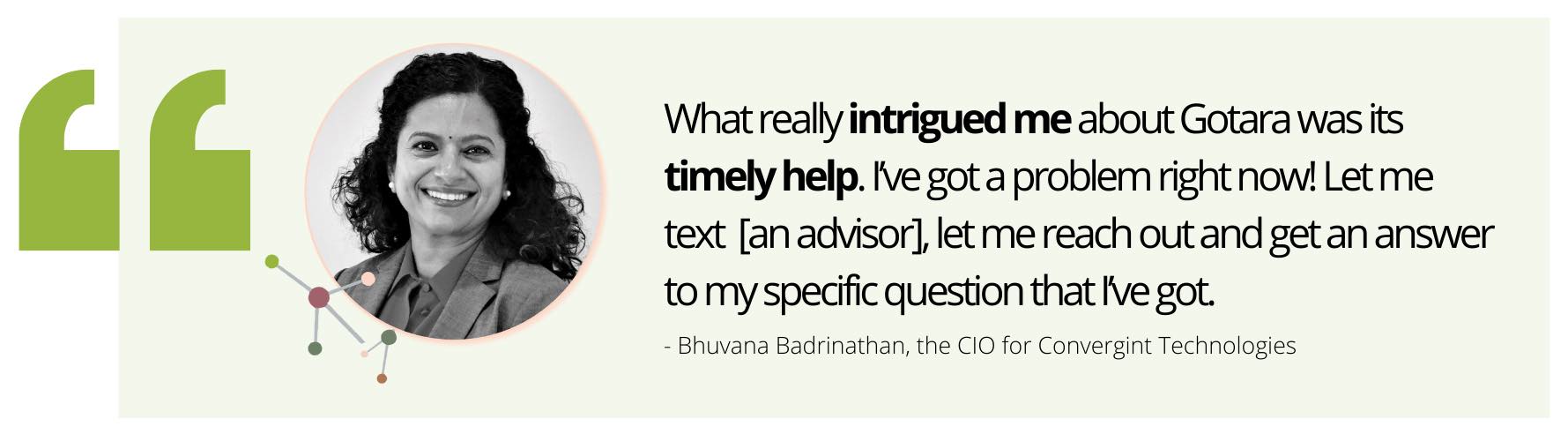 Gotara-employer-testimonial-star-program-convergint-technologies-Bhuvana-Bandrinathan_quote